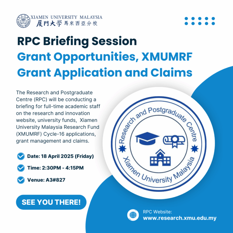 RPC Briefing Session (April 2025): Grant Opportunities, XMUMRF Grant Application and Claims