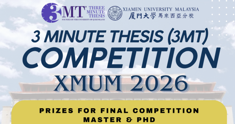 3 Minute Thesis (3MT) Competition XMUM 2026